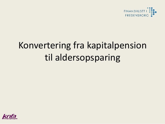 aldersopsparing modregning i folkepension aldersopsparing modregning i folkepension